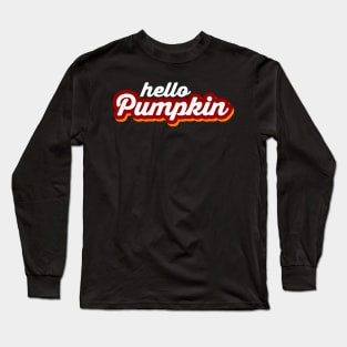 Retro Fall Hello pumpkin Long Sleeve T-Shirt